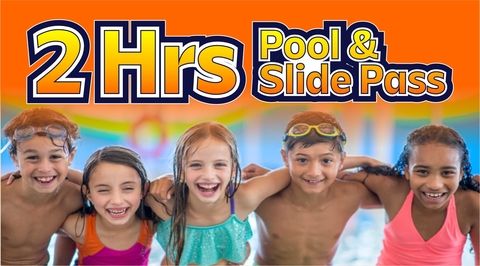 2hr-poolslidepass 2hr-poolslidepass